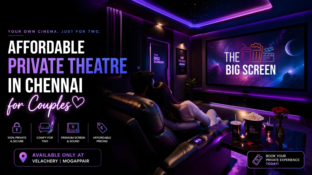 Affordable Private Theatre in Chennai for Couples